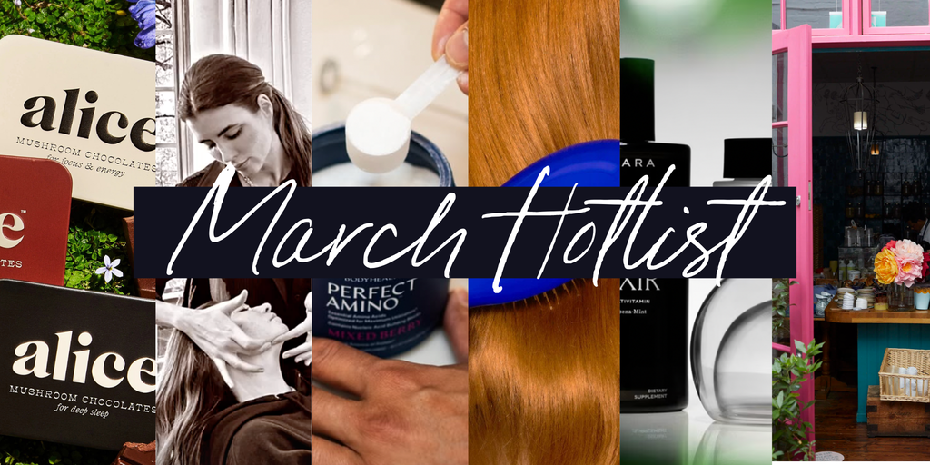 March Hotlist
